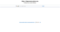 Desktop Screenshot of digomoda.stylers.hu